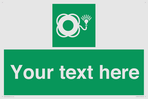 Custom sign safe condition Lifebuoy with light